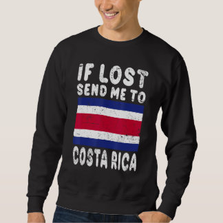 Moletom Costa Rica Flag Souvenir If lost send me to Costa