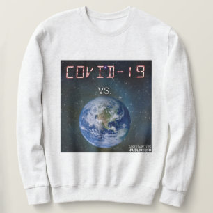 Moletom COVID-19 Vs, O Sweatshirt Do Mundo
