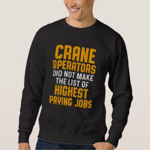 Moletom Crane Operator List Funny Driver Sweat