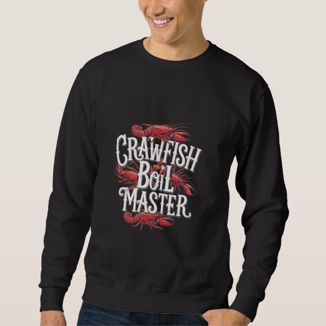Moletom Crawfish Boil Master Seafood Cajun Cozinhar. (Frente)