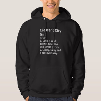 Moletom Crescent City Girl Ca California Funny City Home R