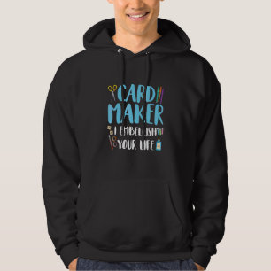 Moletom Criador de Cartões Eu enfeito sua vida para um Cr