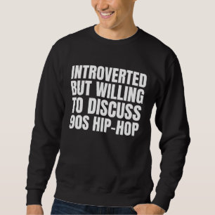 Moletom Crianças do R&B dos anos 90 introvertidas, mas dis
