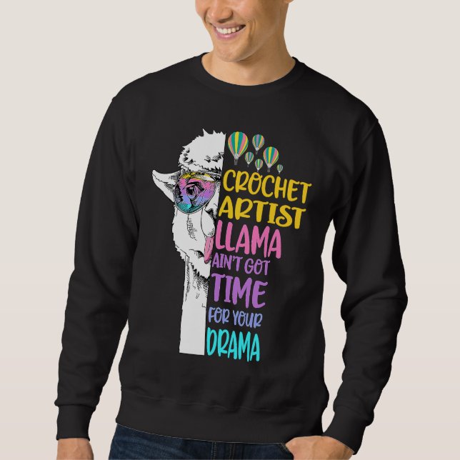 Moletom Crochet Artist Llama Aint Got Time For Drama Knitt (Frente)