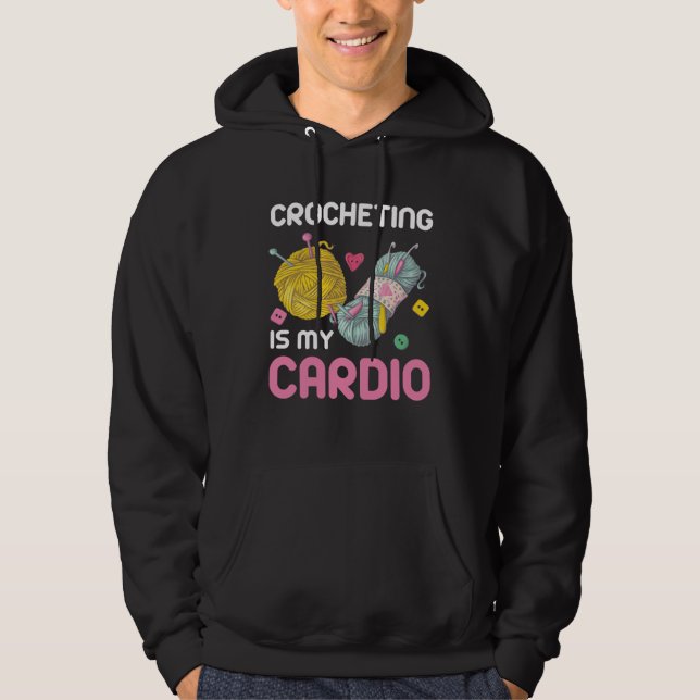 Moletom Crocheting Is My Cardio Quote (Frente)