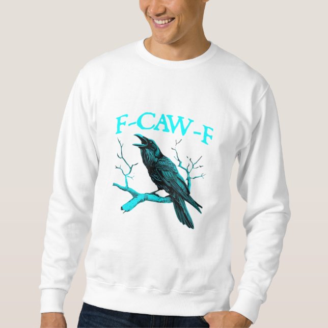 Moletom Crow F-Caw-F Funny Bird Retro Design Creative Styl (Frente)