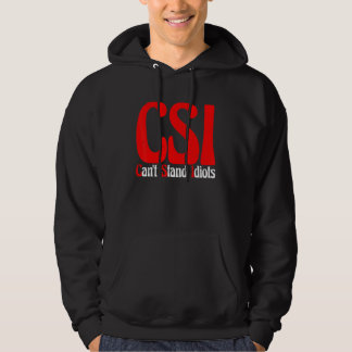 Moletom Csi Não Suporta Idiotas      