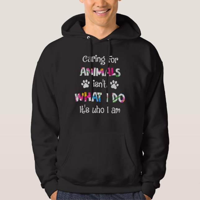 Moletom Cuidar De Animais Não É O Que Eu Faço É Quem Eu So (Frente)