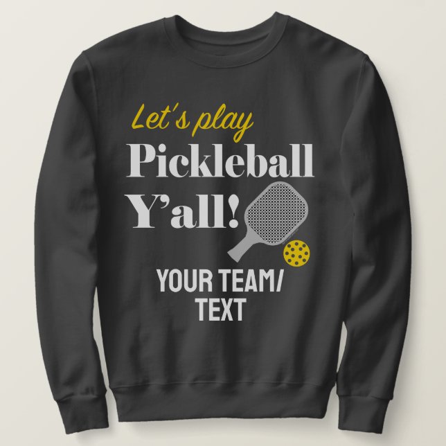 Moletom Custom Pickleball Sweatshirt Add Your Team Name (Frente do Design)