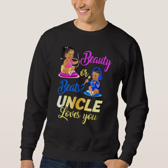 Moletom Cute Beauty Or Beat Uncle Loves You Gender Reveal  (Frente)