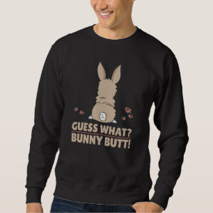 Moletom Cute Bunny - Engraçado Adivinhem Que Bumbum Coelhi