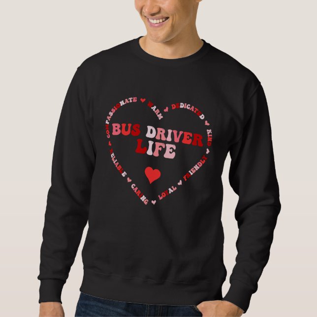 Moletom Cute Bus Driver Life Valentines Day Heart (Frente)