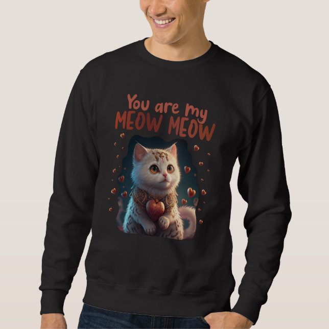 Moletom Cute Cat You Are My Meow Meow Couples Saint Valent (Frente)