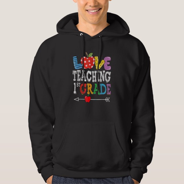 Moletom Cute I Love Teaching 1rua Grade First Grade Best T (Frente)