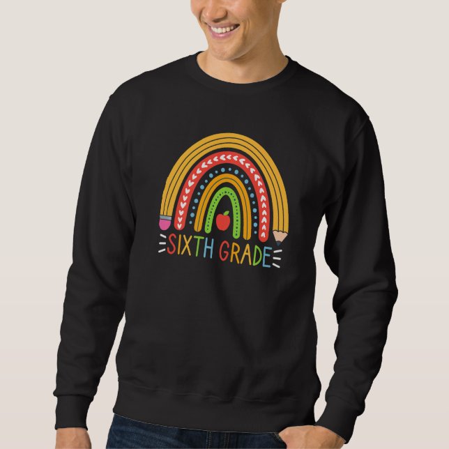 Moletom Cute Sixth 6th Grade Teacher Pencil Rainbow Back T (Frente)