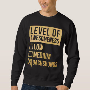 Moletom Dachshund Engraçado Nível De Dachshouts Em Dourado