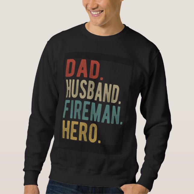 Moletom Dad Husband Fireman Hero (Frente)