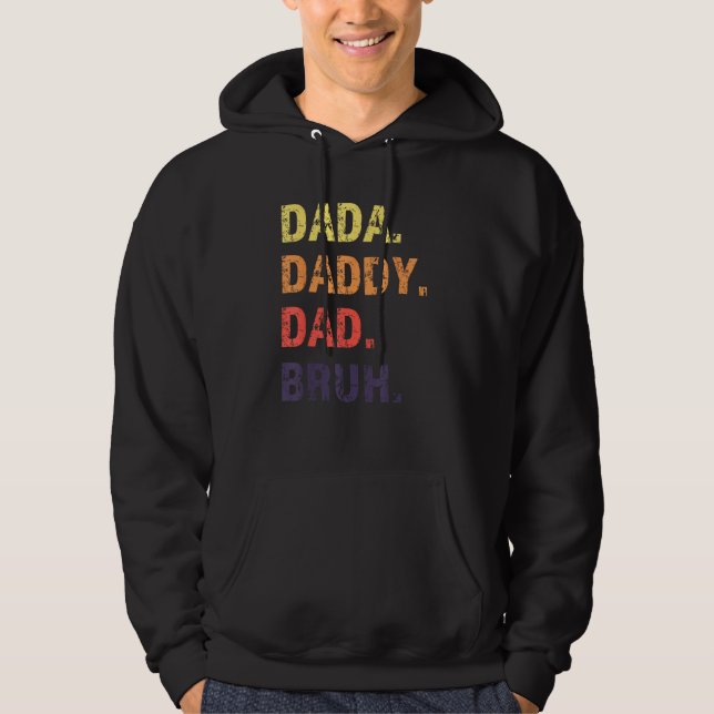 Moletom Dada Daddy Dad Bruh Father s Day (Frente)