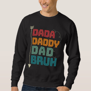 Moletom Dada Pai Bruh Pai E Filho Vintage Pais D