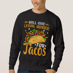 Moletom Dará conselhos jurídicos para tacos Advogado do p
