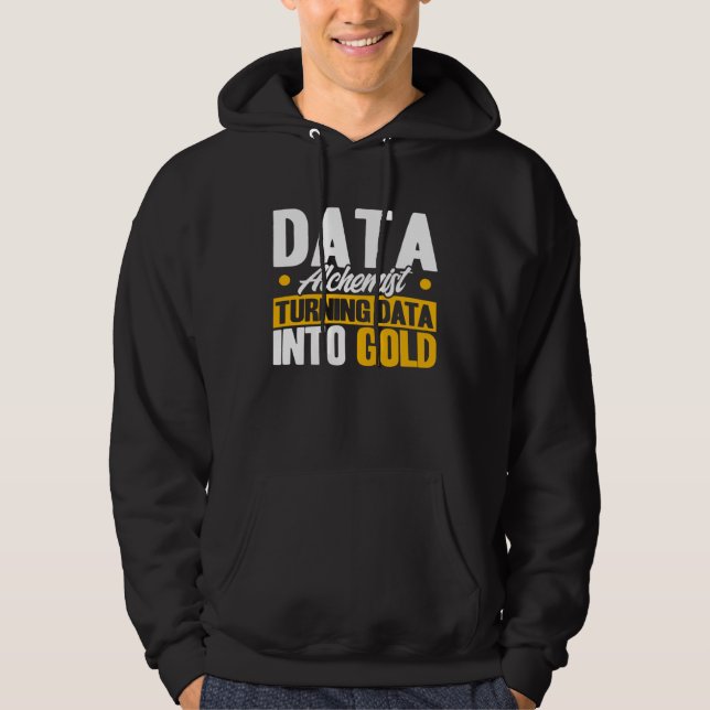 Moletom Data Analyst Data Alchemist Data Into Gold Data Sc (Frente)
