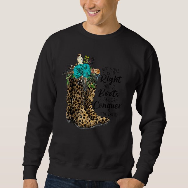 Moletom Dê A Uma Garota O Par Certo Das Boots Leopard Cowg (Frente)