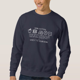 Moletom Dê isso para sua mãe 4