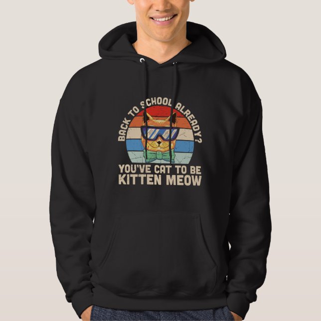 Moletom De Volta às Aulas Já Kitten Me Presente para Amant (Frente)