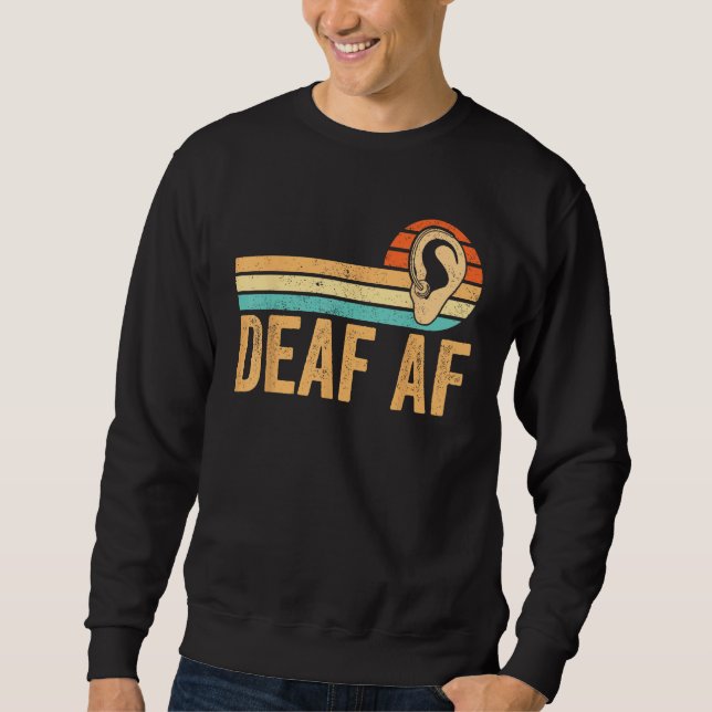 Moletom Deaf Pride Awareness ASL Sign Language Deaf AF (Frente)