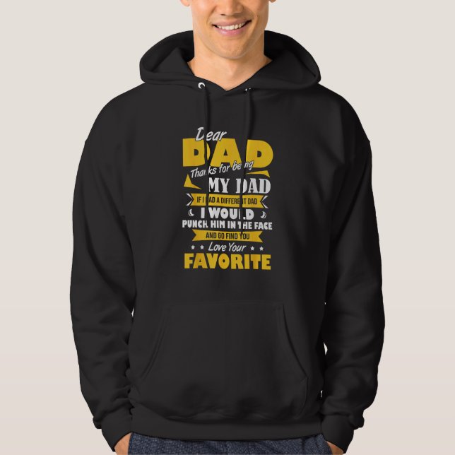Moletom Dear Dad Thanks For Being My Dad  Fathers Day (Frente)