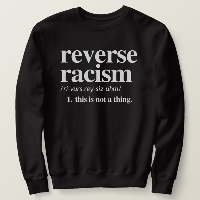 Moletom Definição de Racismo Inverso (Frente do Design)