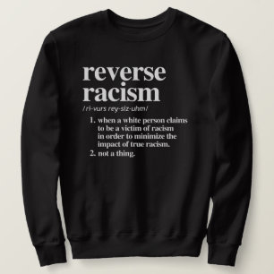 Moletom Definição de Racismo Inverso