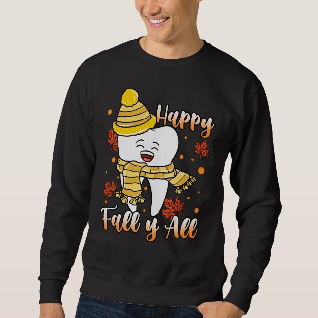 Moletom Dental Hygiene Happy Fall Y Dentist (Frente)