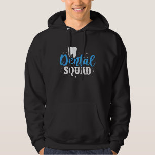 Moletom Dental Squad Engraçado Dentista Higienista Dental