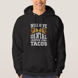 Moletom Dentista Darei Aconselhamento Dental Para Tacos