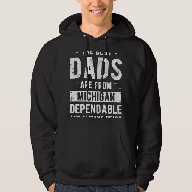 Moletom Dependable Dad from Michigan (Frente)