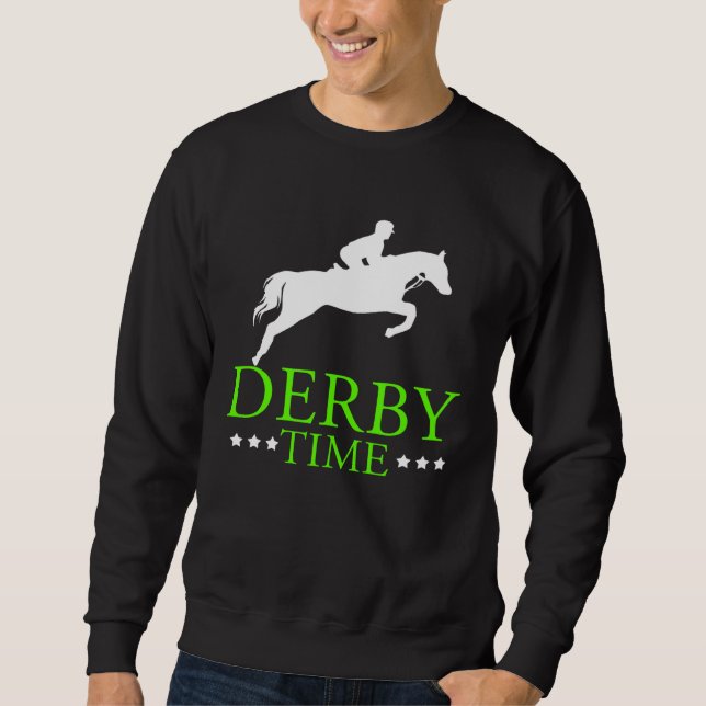 Moletom Derby Time Horse Racing Dad Horse Clothing (Frente)
