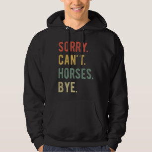 Moletom Desculpe Não Cavalos Tchau II