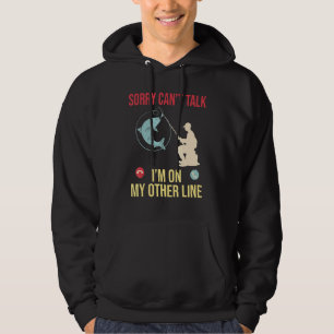 Moletom Desculpe, Não Posso Falar Com A Minha Outra Linha