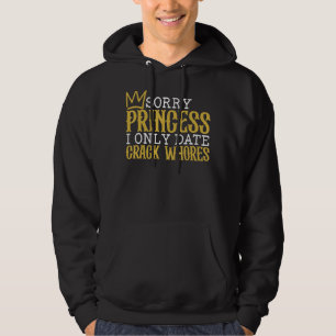 Moletom Desculpe Princesa Eu Só Encontro O Solteiro Das Pu