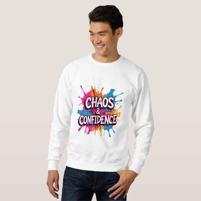 Moletom Design de Citação "Caos & Confiança" com Efeito de (Frente Completa)