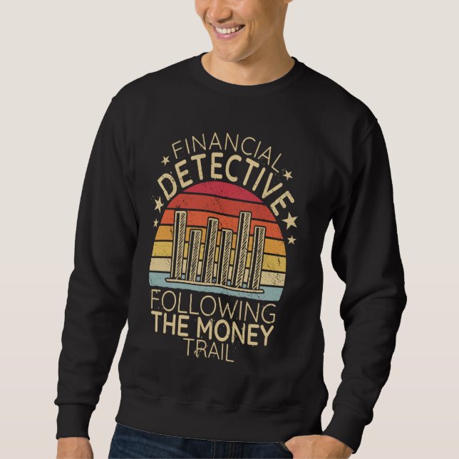 Moletom Detetive Financeiro seguindo o dinheiro financeiro (Frente)
