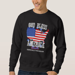 Moletom Deus Abençoe a América Especialmente Michigan Esta
