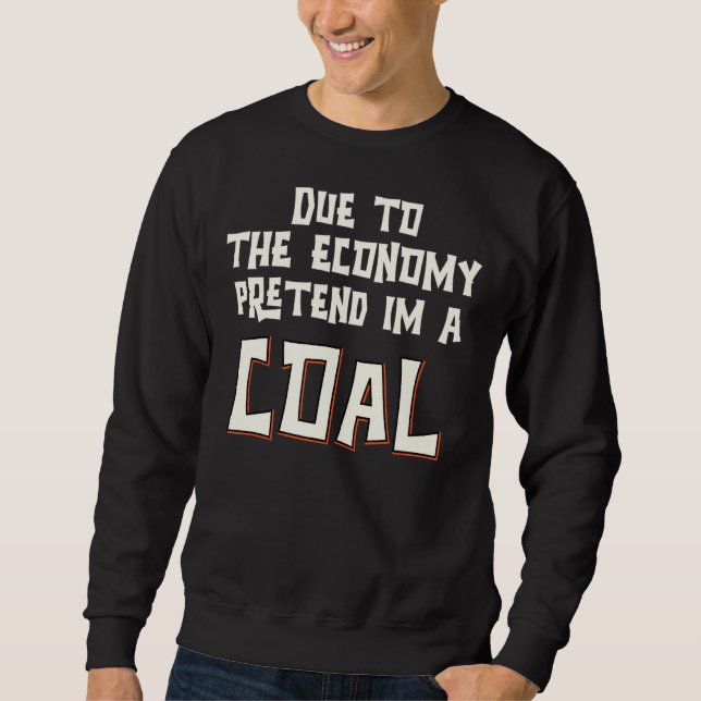 Moletom Devido À Economia, Fingir-Me-Á Um Hallowee Fácil D (Frente)