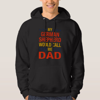 Moletom Dia de os pais de cotação do Pai german shepherd C