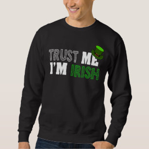 Moletom Dia de São Patrício Confie em mim sou irlandês