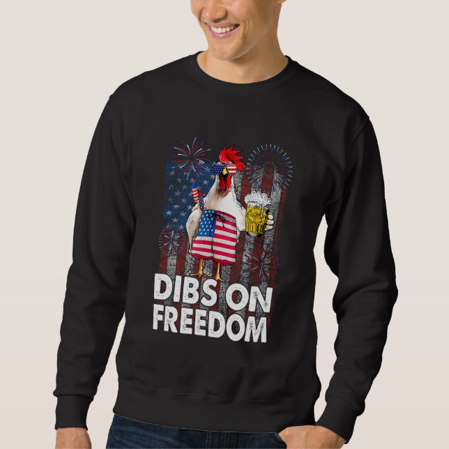 Moletom Dibs on Freedom Chicken 4th of July US Flag Firecr (Frente)