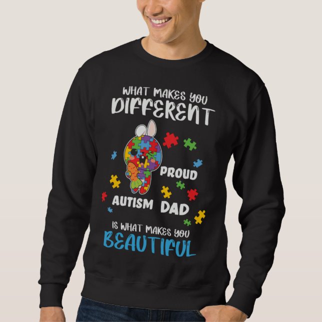 Moletom Different Is What Make You Beautiful Proud Autism  (Frente)