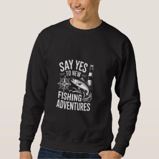 Moletom Diga Sim para Novas Aventuras de Pesca