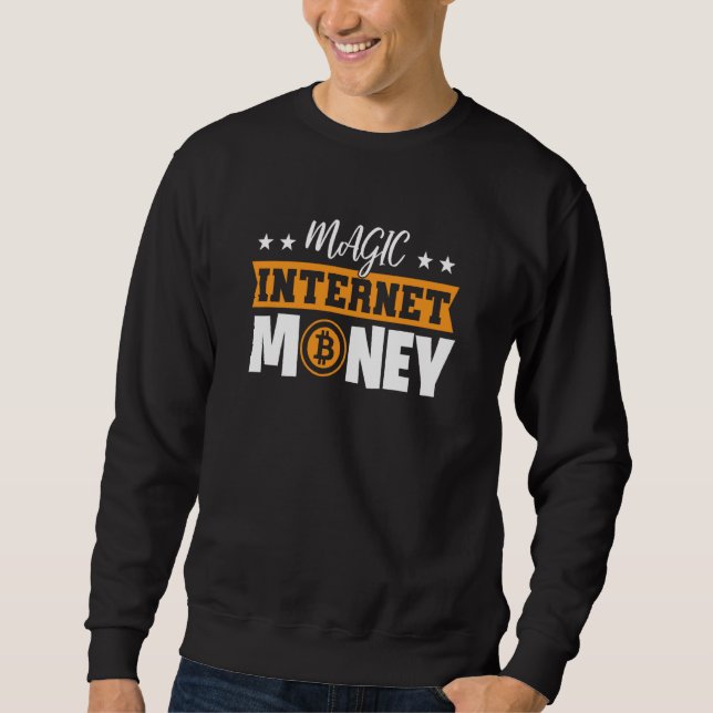 Moletom Dinheiro Mágico da Internet Bitcoin (Frente)